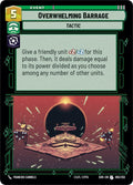 Overwhelming Barrage - Spark of Rebellion (SOR)